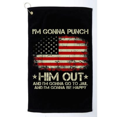 I'm Gonna Punch Him Out I'm Gonna Go To Jail Nancy Pelosi Platinum Collection Golf Towel