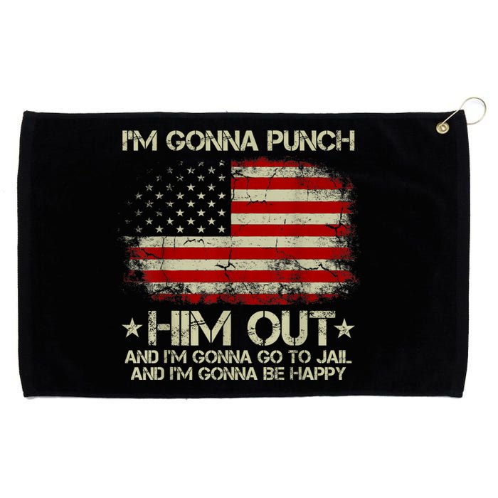 I'm Gonna Punch Him Out I'm Gonna Go To Jail Nancy Pelosi Grommeted Golf Towel