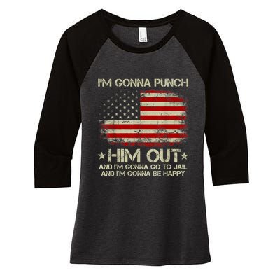 I'm Gonna Punch Him Out I'm Gonna Go To Jail Nancy Pelosi Women's Tri-Blend 3/4-Sleeve Raglan Shirt