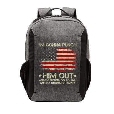 I'm Gonna Punch Him Out I'm Gonna Go To Jail Nancy Pelosi Vector Backpack