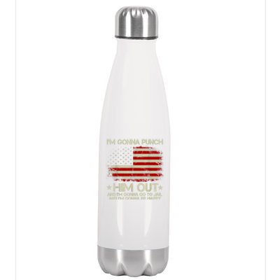 I'm Gonna Punch Him Out I'm Gonna Go To Jail Nancy Pelosi Stainless Steel Insulated Water Bottle