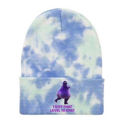 I Got That Level 10 Gyat Gyatt Meme Funny Gift Tie Dye 12in Knit Beanie