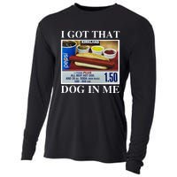 I Got That Dog In Me Keep 150 Dank Meme Costco Hot Dog Combo Cooling Performance Long Sleeve Crew