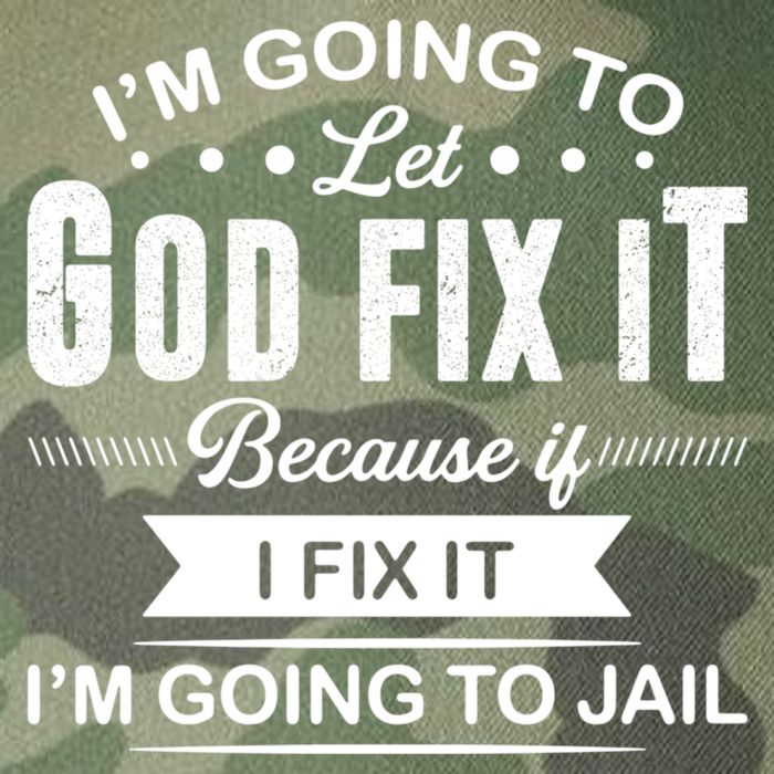 I'm Going To Let God Fix It Because If I Fix It Legacy Tie Dye Trucker Hat