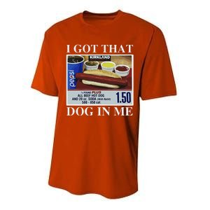 I Got That Dog In Me  Keep 150 Dank Meme Costco Hot Dog Combo Performance Sprint T-Shirt