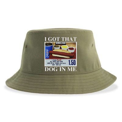 I Got That Dog In Me  Keep 150 Dank Meme Costco Hot Dog Combo Sustainable Bucket Hat