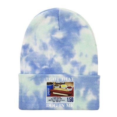 I Got That Dog In Me  Keep 150 Dank Meme Costco Hot Dog Combo Tie Dye 12in Knit Beanie