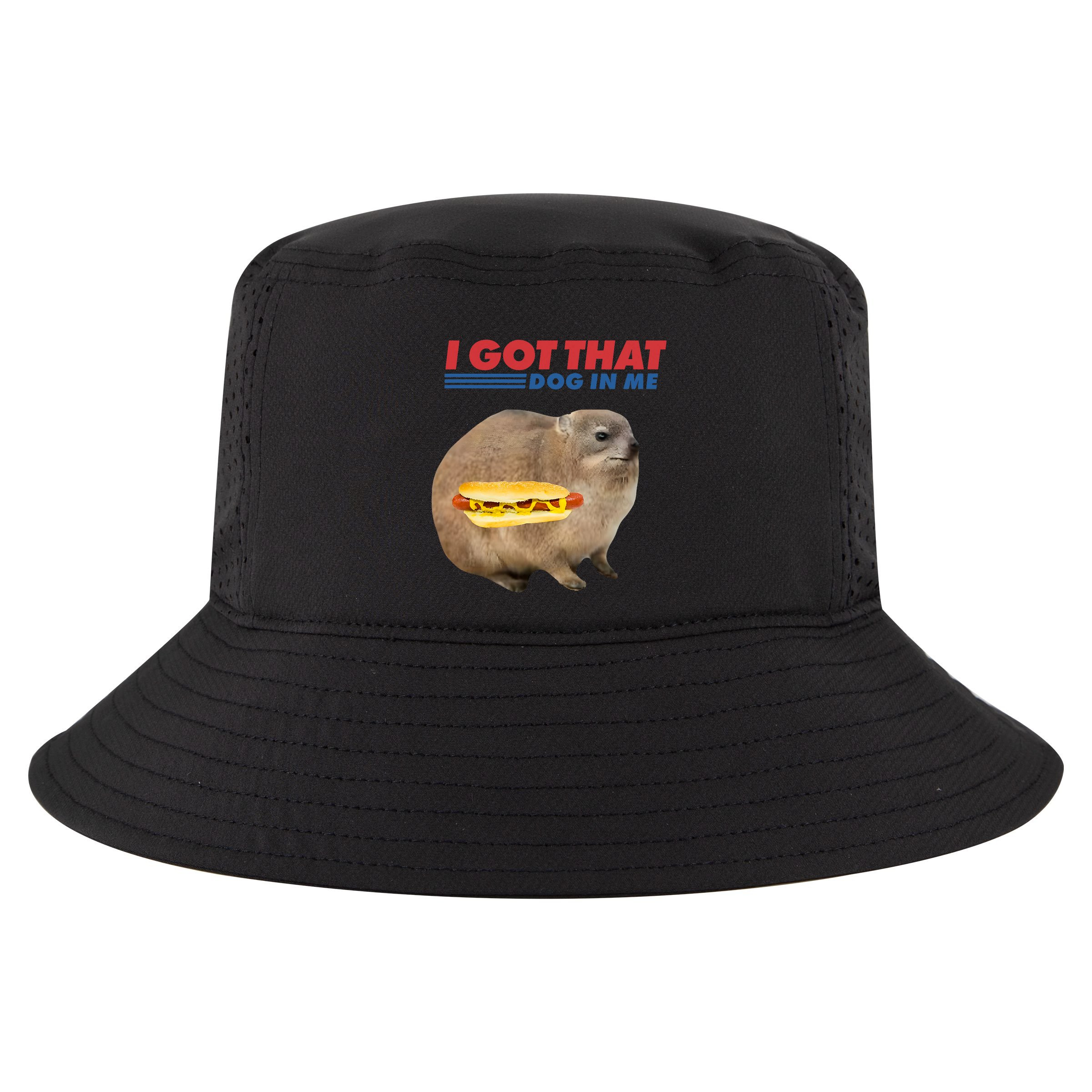 I Got That Dog In Me Hyrax Animal Funny Design Cool Comfort Performance Bucket Hat