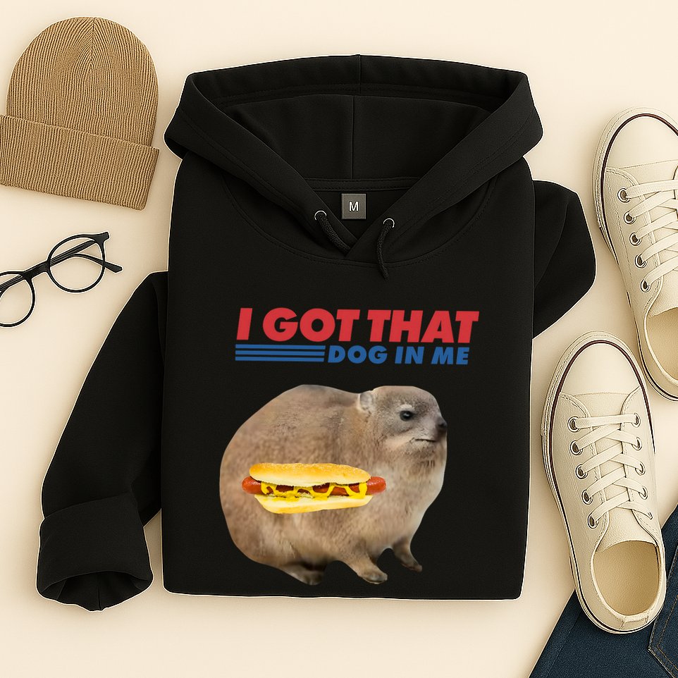 I Got That Dog In Me Hyrax Animal Funny Design Hoodie