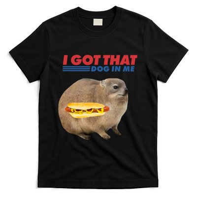 I Got That Dog In Me Hyrax Animal Funny Design T-Shirt