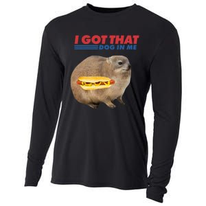 I Got That Dog In Me Hyrax Animal Funny Design Cooling Performance Long Sleeve Crew