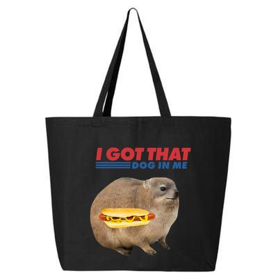 I Got That Dog In Me Hyrax Animal Funny Design 25L Jumbo Tote
