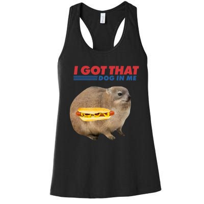 I Got That Dog In Me Hyrax Animal Funny Design Women's Racerback Tank