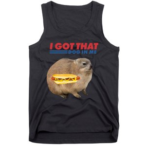 I Got That Dog In Me Hyrax Animal Funny Design Tank Top