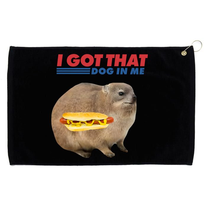 I Got That Dog In Me Hyrax Animal Funny Design Grommeted Golf Towel