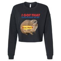 I Got That Dog In Me Hyrax Animal Funny Design Cropped Pullover Crew