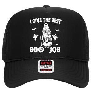 I Give The Best Boo Job Funny Joke Halloween Inappropriate High Crown Mesh Back Trucker Hat