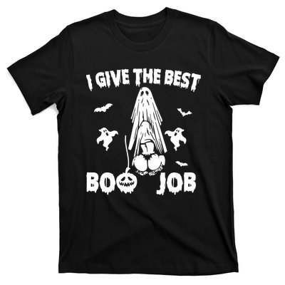 I Give The Best Boo Job Funny Joke Halloween Inappropriate T-Shirt