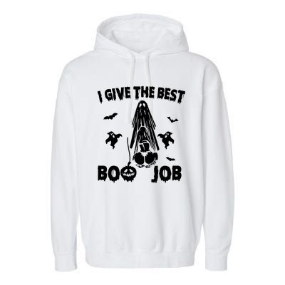 I Give The Best Boo Job Funny Joke Halloween Inappropriate Garment-Dyed Fleece Hoodie