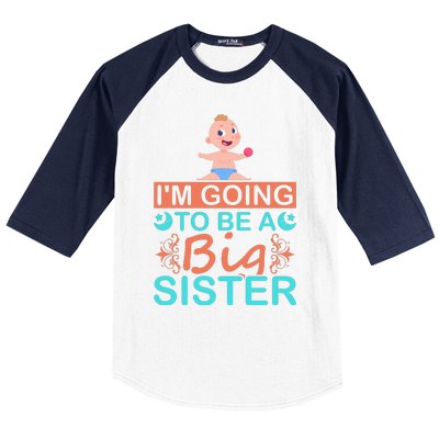 Im Going To Be Big Sister Baseball Sleeve Shirt