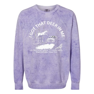 I Got That Deer In Me Colorblast Crewneck Sweatshirt