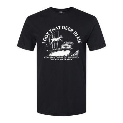 I Got That Deer In Me Softstyle CVC T-Shirt