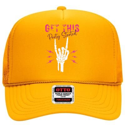 I Get This Party Started Skeleton Color High Crown Mesh Back Trucker Hat