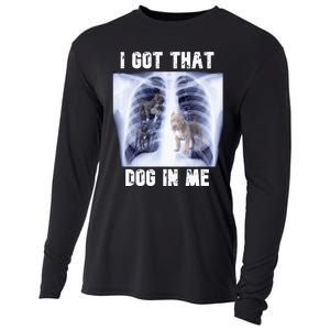 I Got That Dog In Me Xray Meme Cooling Performance Long Sleeve Crew