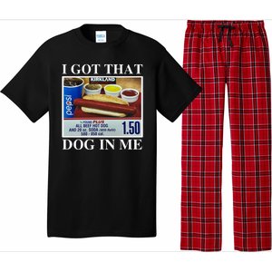 I Got That Dog In Me Funny Pajama Set