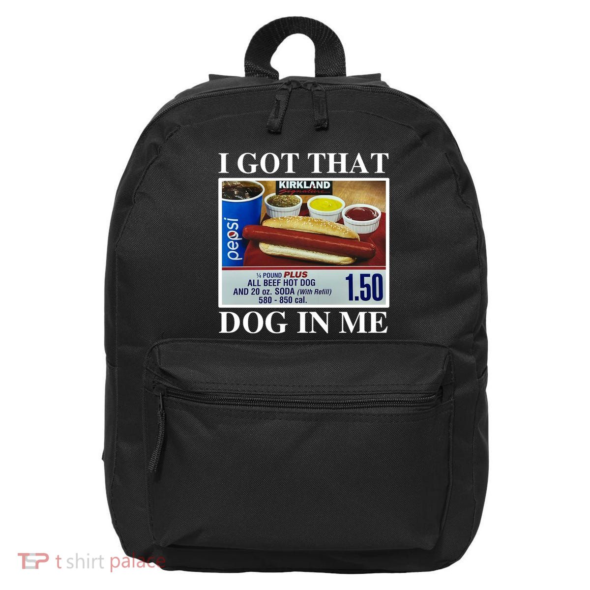 I Got That Dog In Me Funny 16 in Basic Backpack