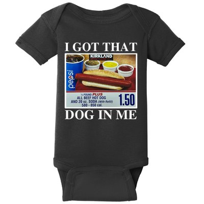 I Got That Dog In Me Funny Baby Bodysuit