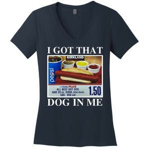 I Got That Dog In Me Funny Women's V-Neck T-Shirt