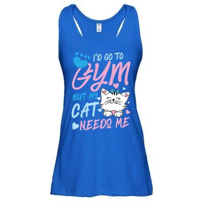 I'd Go To Gym But My Cat Needs Me Felidae Gift Meaningful Gift Ladies Essential Flowy Tank