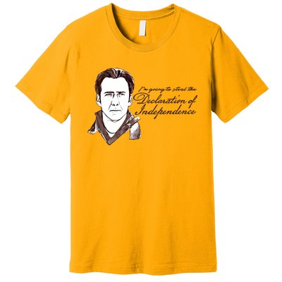 IM Going To Steal The Declaration Of Independence Premium T-Shirt