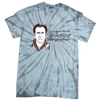 IM Going To Steal The Declaration Of Independence Tie-Dye T-Shirt