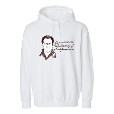 IM Going To Steal The Declaration Of Independence Garment-Dyed Fleece Hoodie