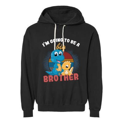 IM Going To Be A Big Brother 2024 Dinosaur Garment-Dyed Fleece Hoodie