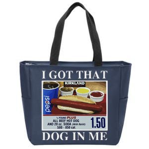 I Got That Dog In Me  Keep 150 Dank Meme Costco Hot Dog Combo Zip Tote Bag