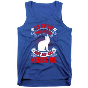 I'd Go To The Gym But My Cat Needs Me Cat Lovers Gift Tank Top