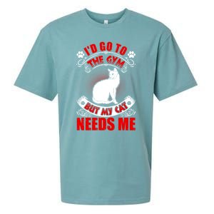 I'd Go To The Gym But My Cat Needs Me Cat Lovers Gift Sueded Cloud Jersey T-Shirt