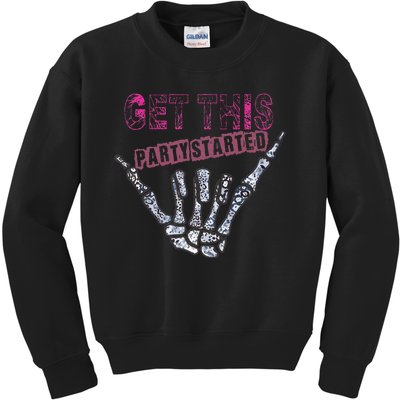 I Get This Party Started Skeleton Color Kids Sweatshirt