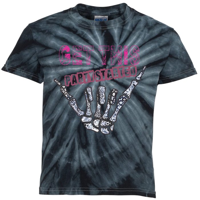 I Get This Party Started Skeleton Color Kids Tie-Dye T-Shirt