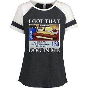 I Got That Dog In Me  Keep 150 Dank Meme Costco Hot Dog Combo Enza Ladies Jersey Colorblock Tee