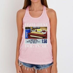 I Got That Dog In Me  Keep 150 Dank Meme Costco Hot Dog Combo Women's Knotted Racerback Tank