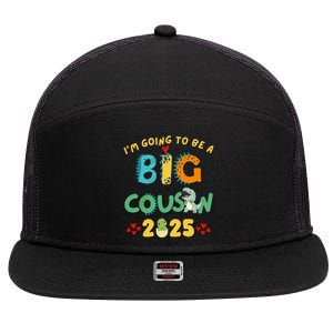 IM Going To Be A Big Cousin 2025 Cute Dinosaur Brother Gift 7 Panel Mesh Trucker Snapback Hat