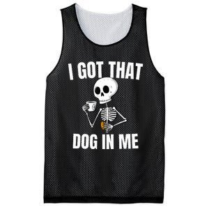 I Got That Dog In Me funny meme hot dogs combo Skeleton  Mesh Reversible Basketball Jersey Tank