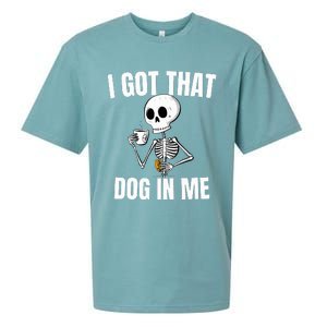 I Got That Dog In Me funny meme hot dogs combo Skeleton  Sueded Cloud Jersey T-Shirt