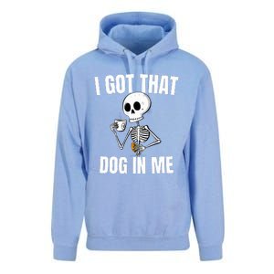 I Got That Dog In Me funny meme hot dogs combo Skeleton  Unisex Surf Hoodie