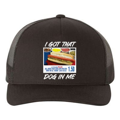 I Got That Dog In Me Funny Hot Dogs Yupoong Adult 5-Panel Trucker Hat