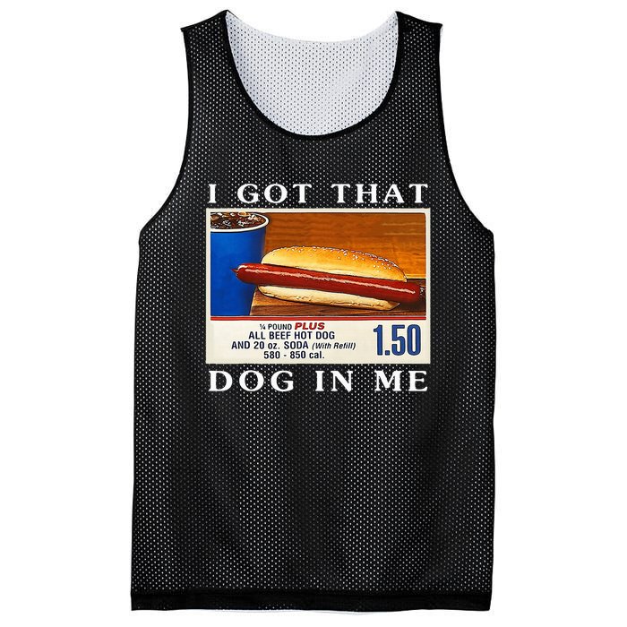 I Got That Dog In Me Funny Hot Dogs Combo   Mesh Reversible Basketball Jersey Tank